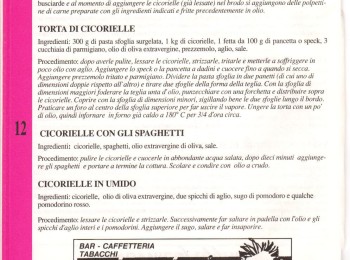 Figura 5 - Ricette con le 'Cicorielle'. Fonte: I fogghie de fore (Anonimo, 1995).