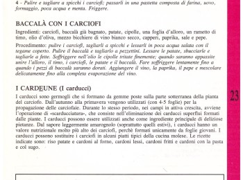 Figura 6 - I scarciuòfele frètte. Fonte: Cynara (Anonimo, 1992).